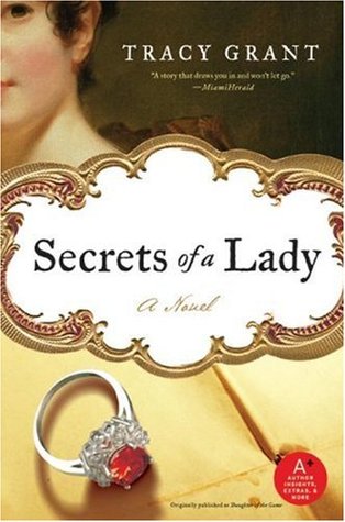 Secrets of a Lady (2007) by Tracy Grant
