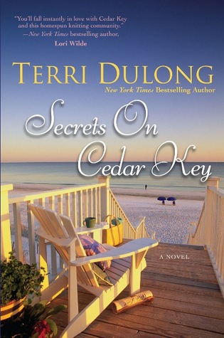 Secrets On Cedar Key (2013) by Terri DuLong