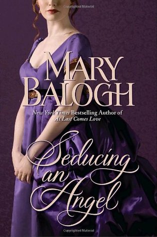 Seducing an Angel (2009) by Mary Balogh