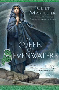 Seer of Sevenwaters (2010) by Juliet Marillier