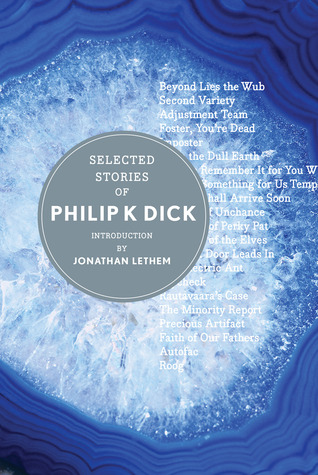 Selected Stories of Philip K. Dick (2002)