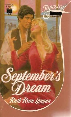 September's Dream (1985) by Ruth Ryan Langan