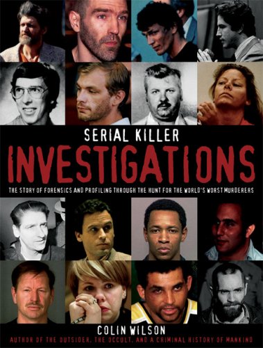 Serial Killer Investigations (2007) by Colin Wilson