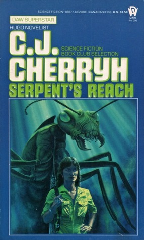 Serpent's Reach (1985) by C.J. Cherryh