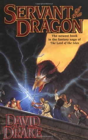 Servant of the Dragon (2000) by David Drake