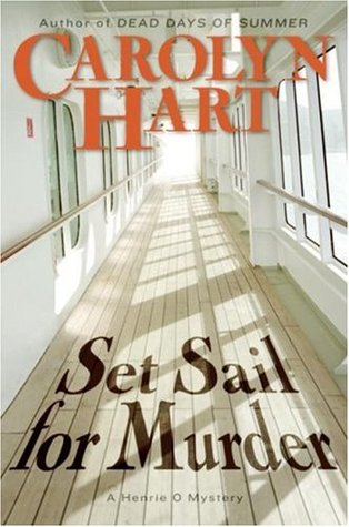 Set Sail for Murder (2007) by Carolyn Hart