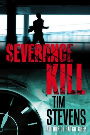 Severance Kill (2013) by Tim  Stevens