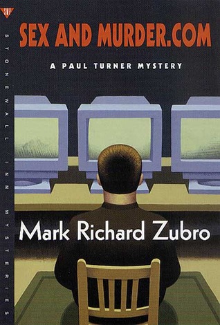 Sex and Murder.com (2002) by Mark Richard Zubro