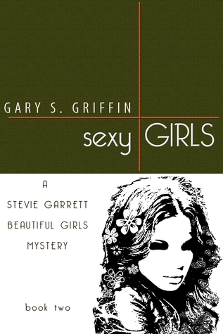 Sexy Girls (2010) by Gary S. Griffin