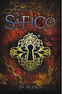 Sáfico (2011) by Catherine Fisher