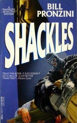 Shackles (1990) by Bill Pronzini