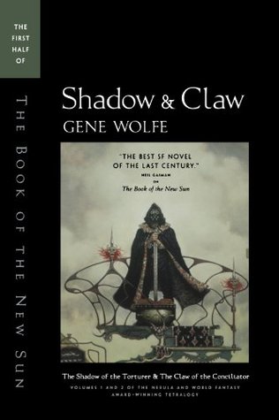 Shadow & Claw (1994) by Gene Wolfe