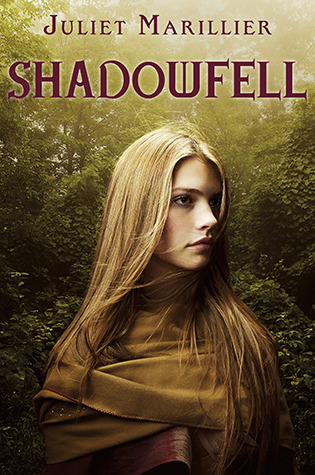 Shadowfell (2012) by Juliet Marillier