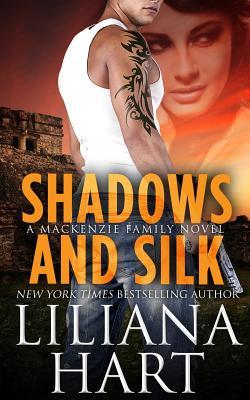 Shadows and Silk (2012) by Liliana Hart