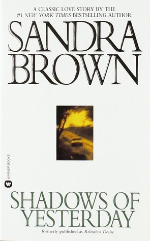Shadows of Yesterday (2015) by Sandra Brown