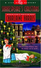 Shakespeare's Christmas (2005) by Charlaine Harris