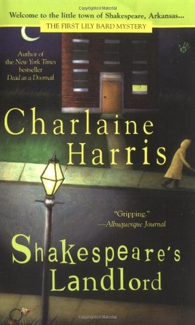 Shakespeare's Landlord (2005) by Charlaine Harris