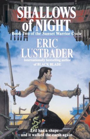Shallows of Night (1995) by Eric Van Lustbader