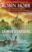 Shaman's Crossing (2006)
