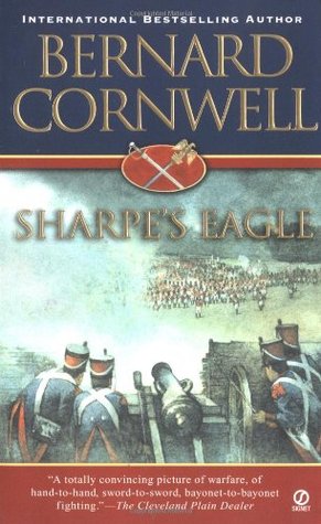 Sharpe's Eagle (2004) by Bernard Cornwell