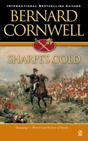 Sharpe's Gold (2004) by Bernard Cornwell