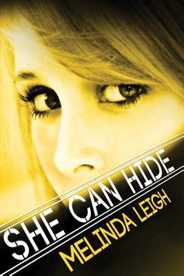 She Can Hide (2014) by Melinda Leigh