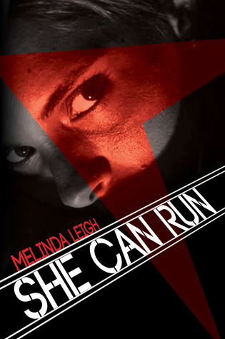 She Can Run (2011) by Melinda Leigh