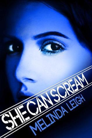 She Can Scream (2013) by Melinda Leigh