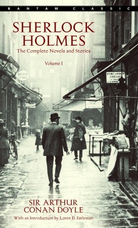 Sherlock Holmes: The Complete Novels and Stories, Volume I (1986) by Arthur Conan Doyle
