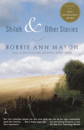 Shiloh and Other Stories (2001) by Bobbie Ann Mason
