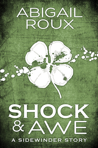 Shock & Awe (2013) by Abigail Roux