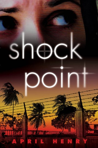 Shock Point (2006) by April Henry