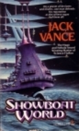 Showboat World (1989) by Jack Vance
