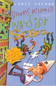Sideways Arithmetic from Wayside School (2004) by Louis Sachar