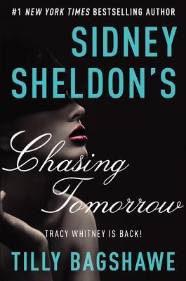 Sidney Sheldon's Chasing Tomorrow (2014) by Sidney Sheldon