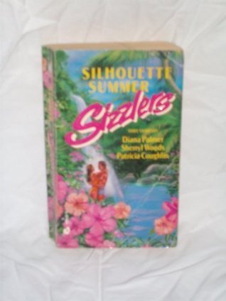 Silhouette Summer Sizzlers: Miss Greenhorn, A Bridge to Dreams, Easy Come (1990)
