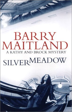 Silvermeadow (2002) by Barry Maitland