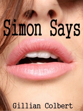 Simon Says (2011) by Gillian Colbert