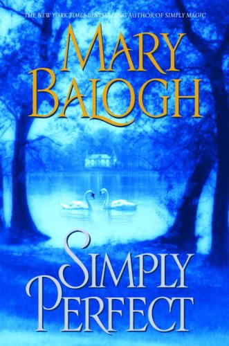 Simply Perfect (2008) by Mary Balogh