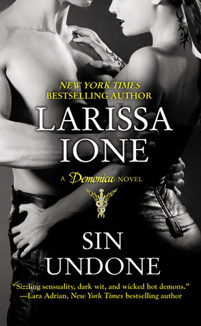 Sin Undone (2010) by Larissa Ione