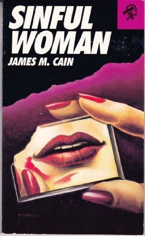 Sinful Woman (1988) by James M. Cain
