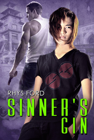 Sinner's Gin (2012) by Rhys Ford