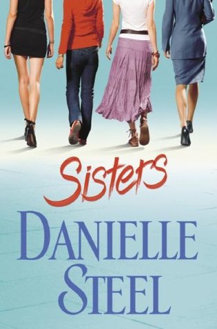 Sisters (2007) by Danielle Steel