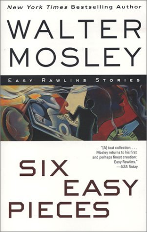 Six Easy Pieces (2003) by Walter Mosley