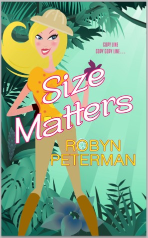 Size Matters (2013) by Robyn Peterman