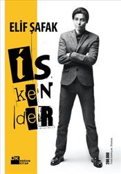 İskender (2011) by Elif Shafak
