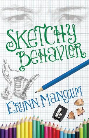 Sketchy Behavior (2011) by Erynn Mangum