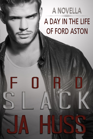Slack: A Day in the Life of Ford Aston (2000) by J.A. Huss