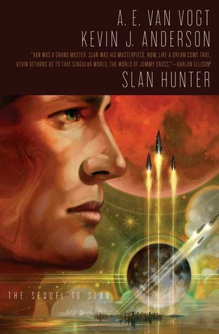 Slan Hunter (2007) by Kevin J. Anderson