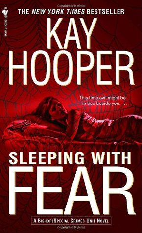 Sleeping with Fear (2007) by Kay Hooper